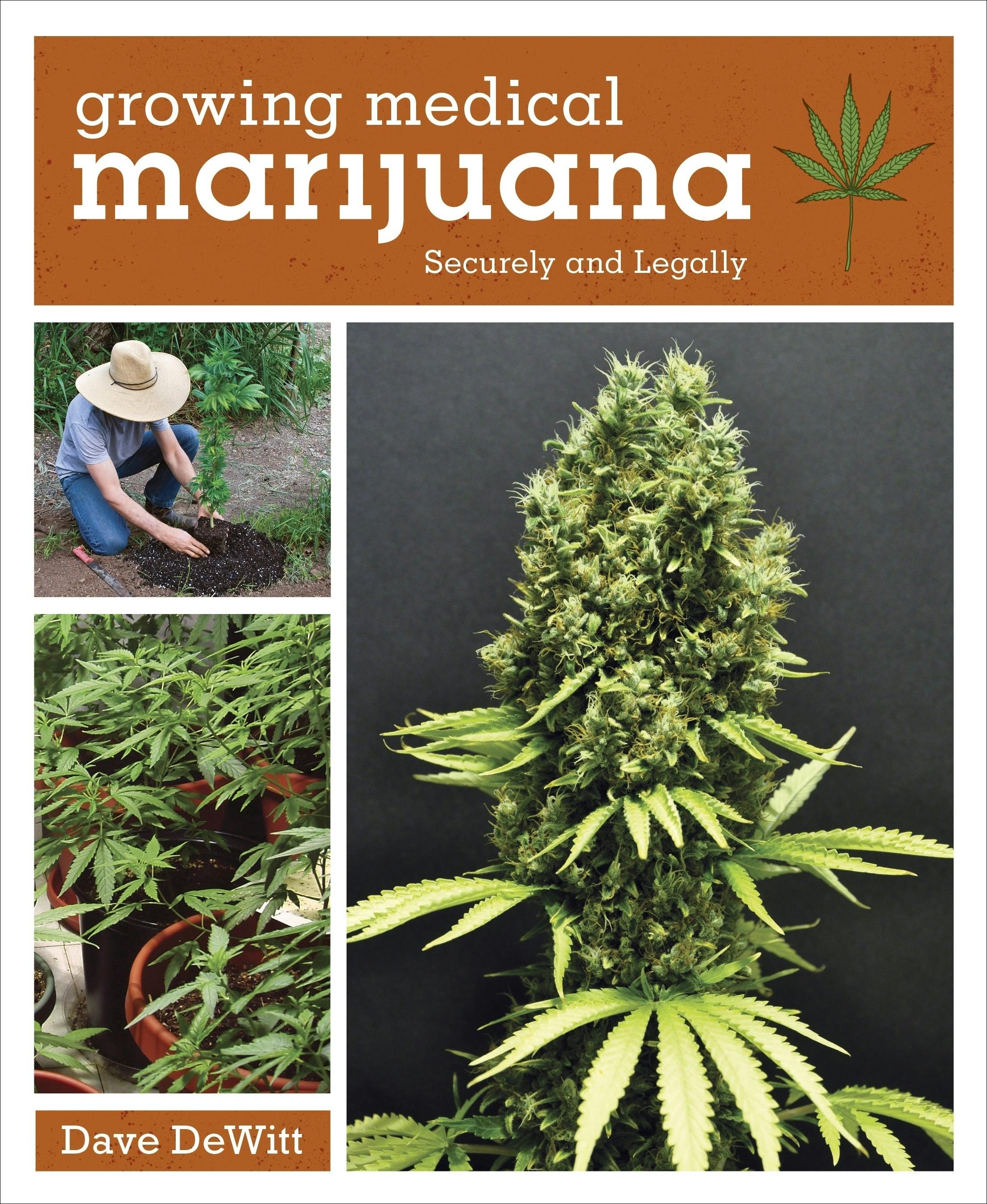 GROWING MEDICAL MARIJUANA BOOK