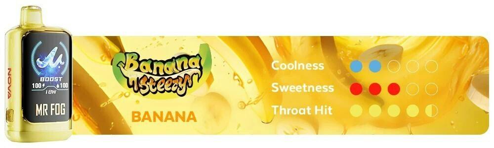 MR FOG NOVA 36K BANANA STEEZY BANANA