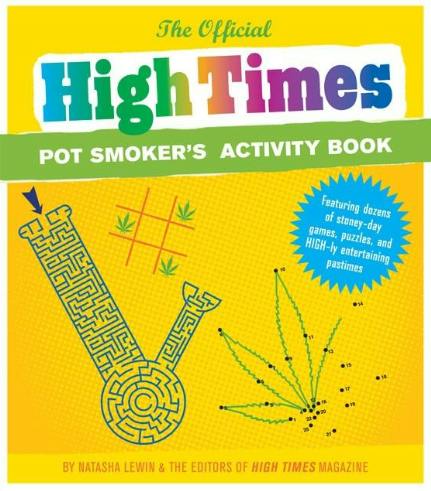 ACTIVITY BOOK | OFFICIAL HIGH TIMES POT SMOKER'S ACTIVITY BOOK