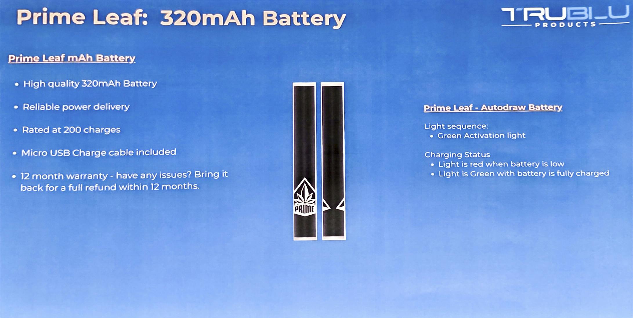 The Prime Leaf Stick Battery