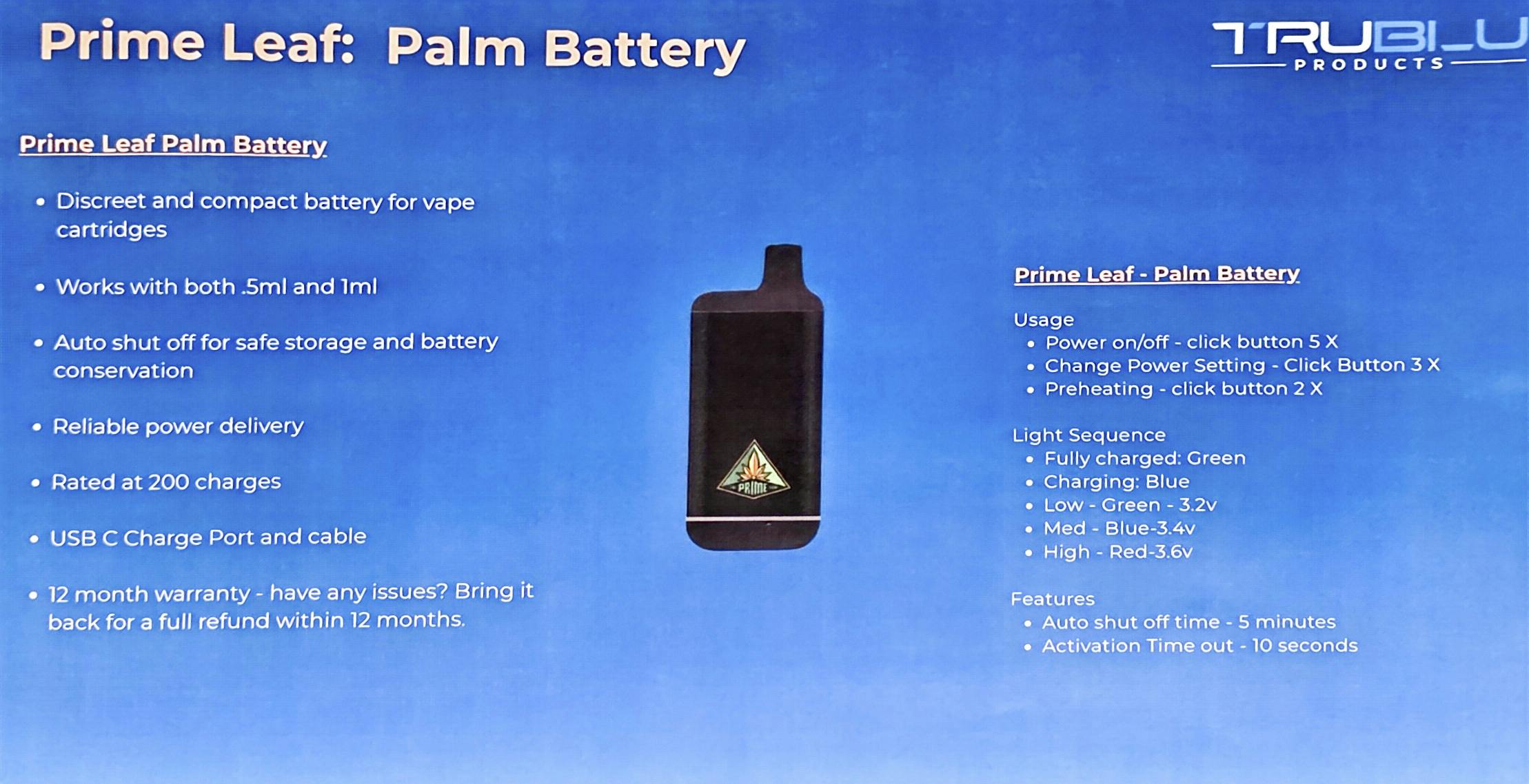 The Prime Leaf Palm Battery