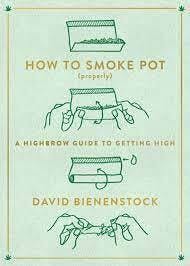 How To Smoke Properly Book