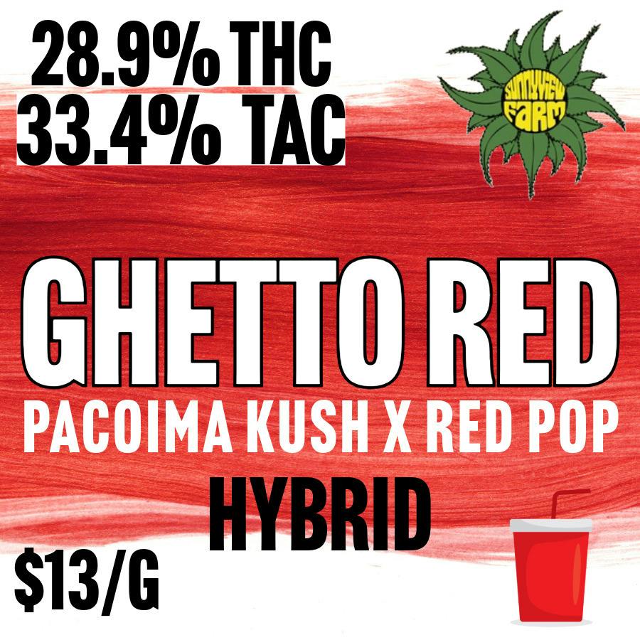 Sunny View Farm - BULK - Ghetto Red at MothaPlant St. Albans Dispensary