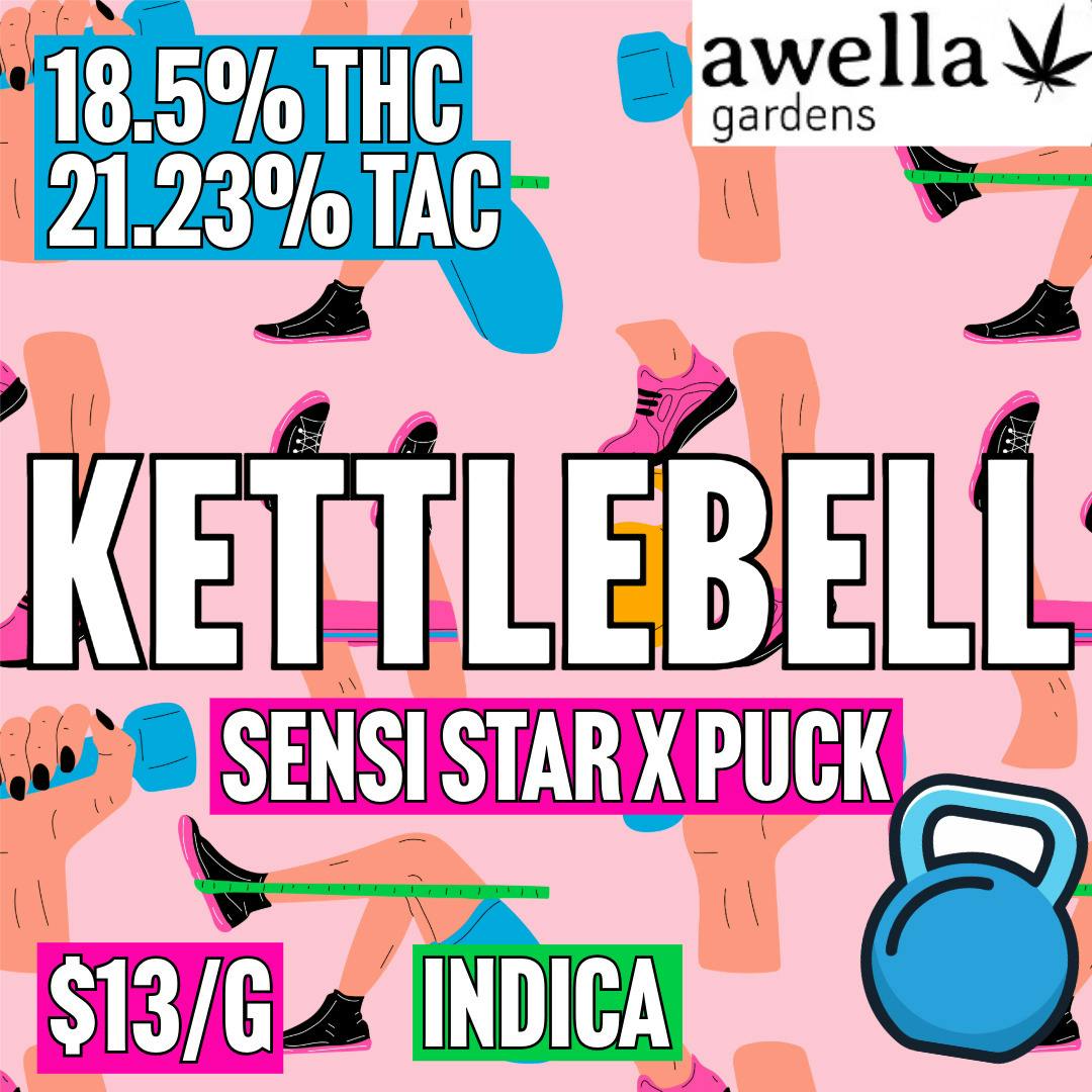 Awella Gardens - BULK - Kettlebell at MothaPlant St. Albans Dispensary