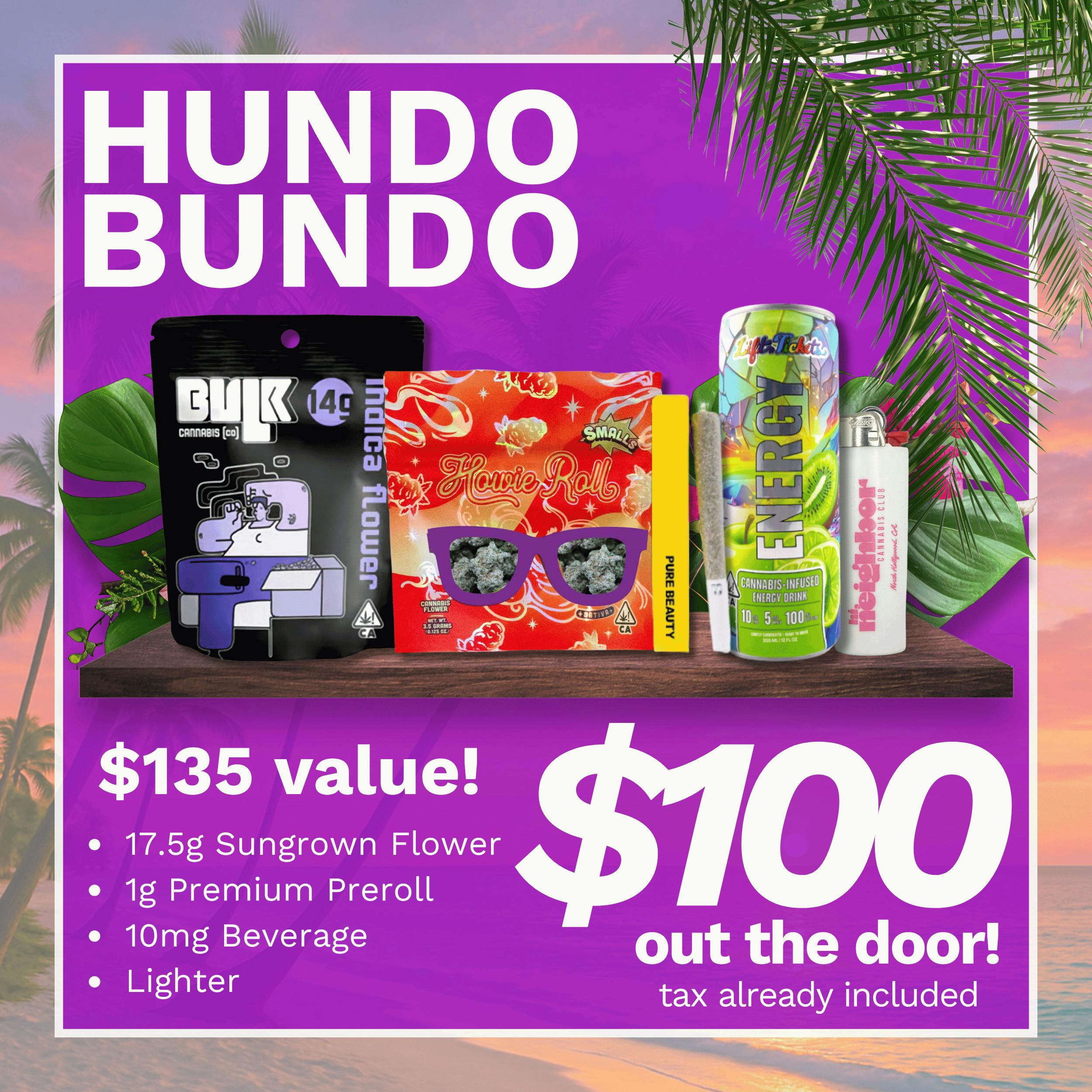 Hundo Bundo Bundle - $100 OTD