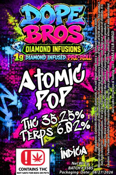 Dope Bro's Diamond Infused 1g Preroll Atomic Pop