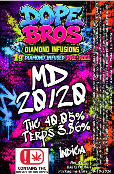 Dope Bro's Diamond Infused 1g Preroll MD 20/20