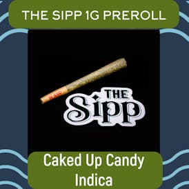 The Sipp Caked Up Candy 1g Pre Roll