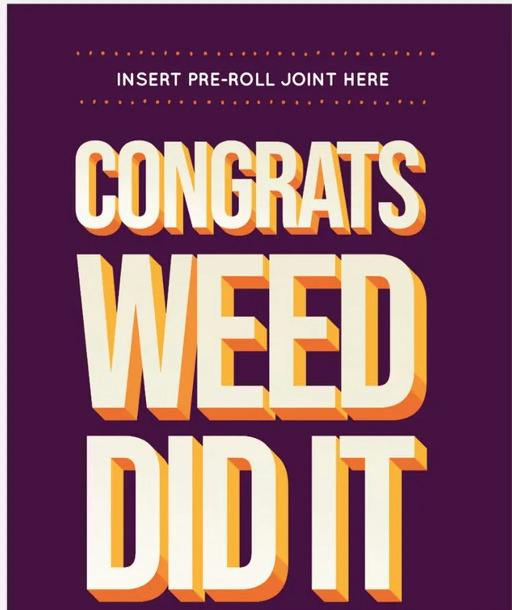 KushKards | Congrats Weed Did It Pre-Roll Card | Greeting Cards