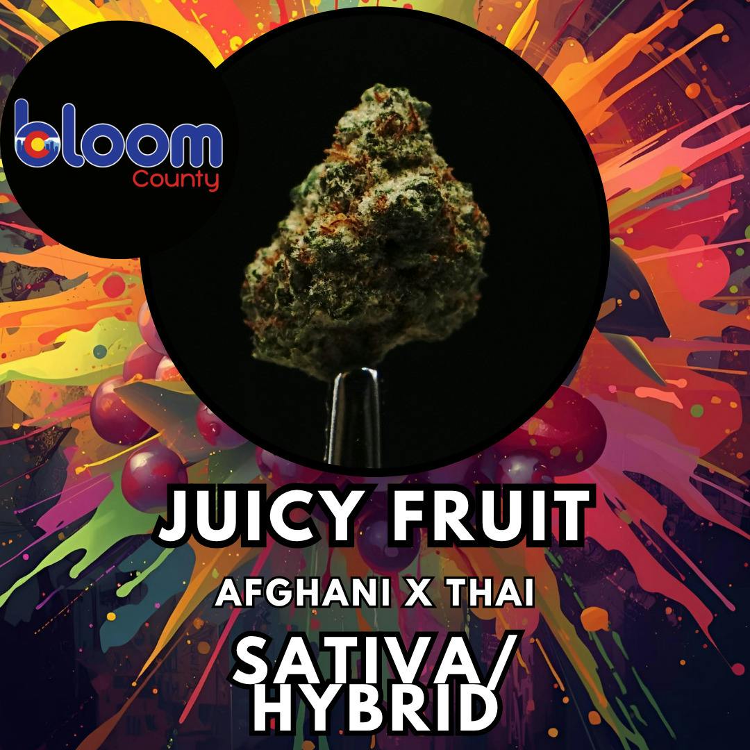Flower - Bloom County - Juicy Fruit - Special Shelf