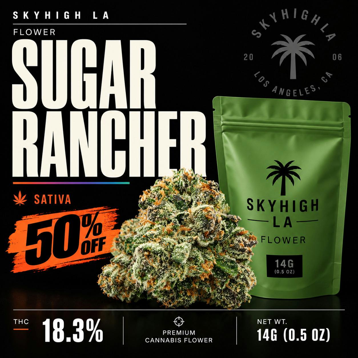 SkyHigh LA Flower | Sugar Rancher *NO DISCOUNTS*