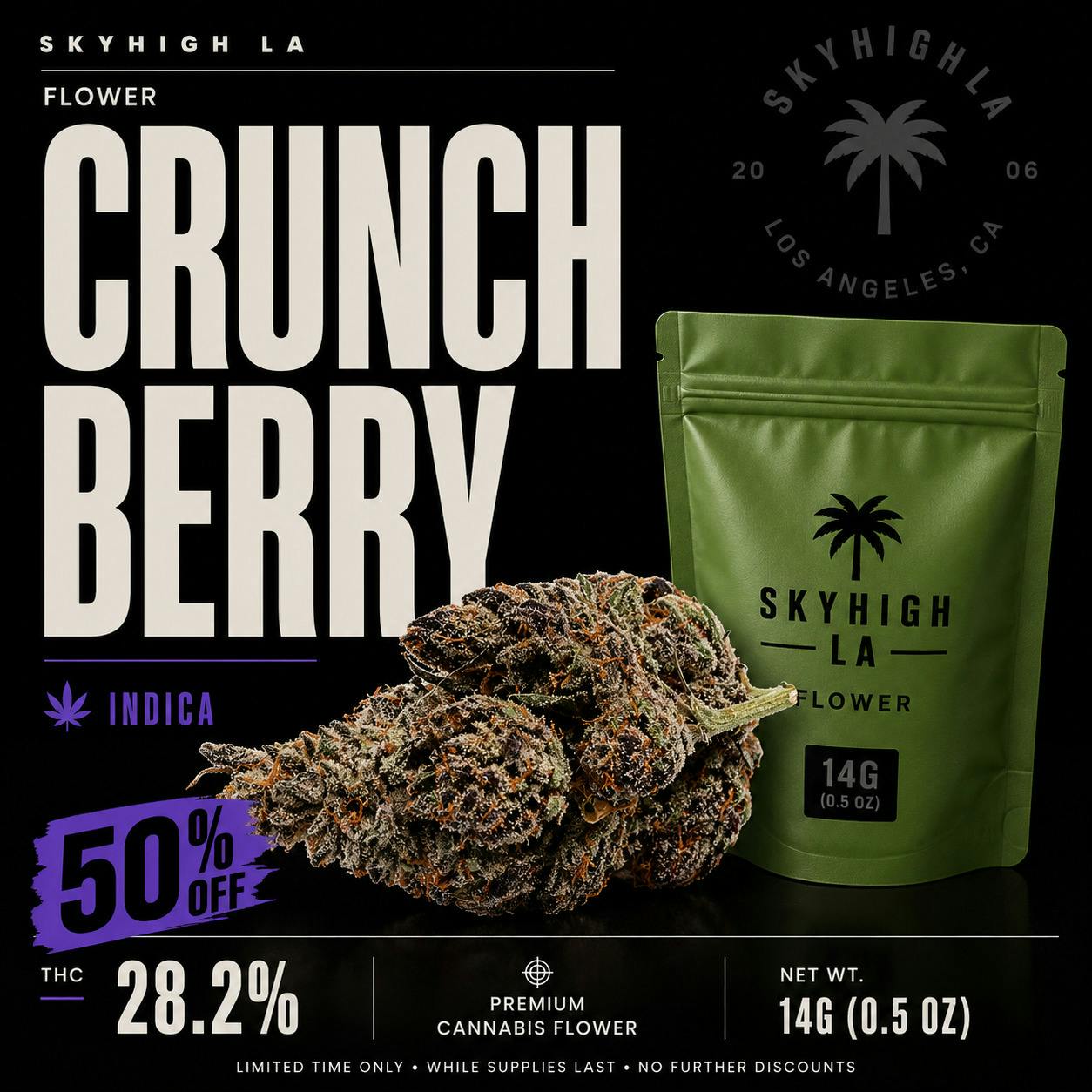 SkyHigh LA Flower | Crunch Berry 14G *NO DISCOUNTS*