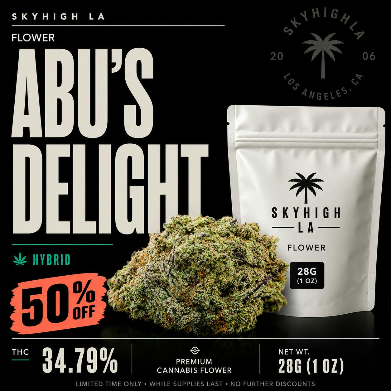 SkyHigh LA Flower | Abu's Delight 28g *NO DISCOUNTS*