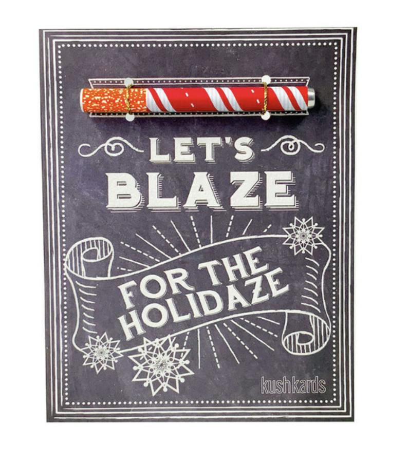 KushKards- One-Hitter Card - Let's Blaze For The Holidays