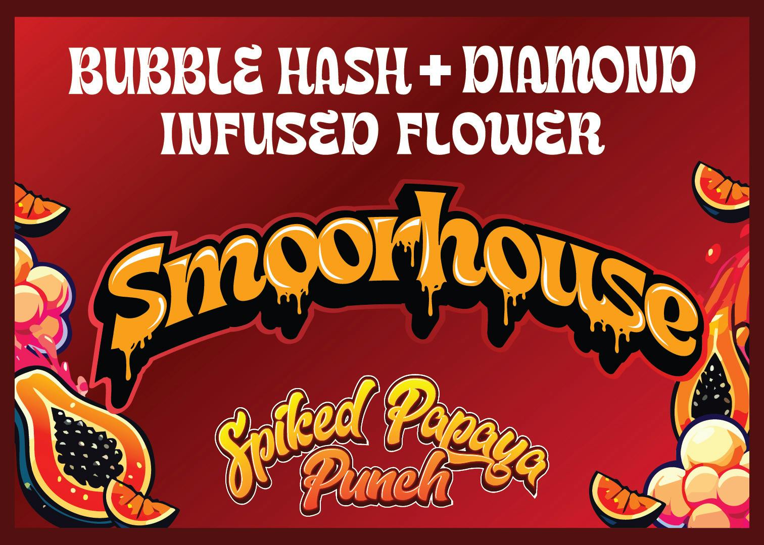 Spiked Papaya Punch Bubble Hash + Diamond Infused Flower | Smoorhouse