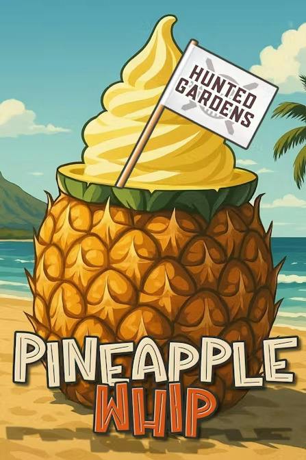 Flower | Pineapple Whip | Smalls | Hunted Gardens