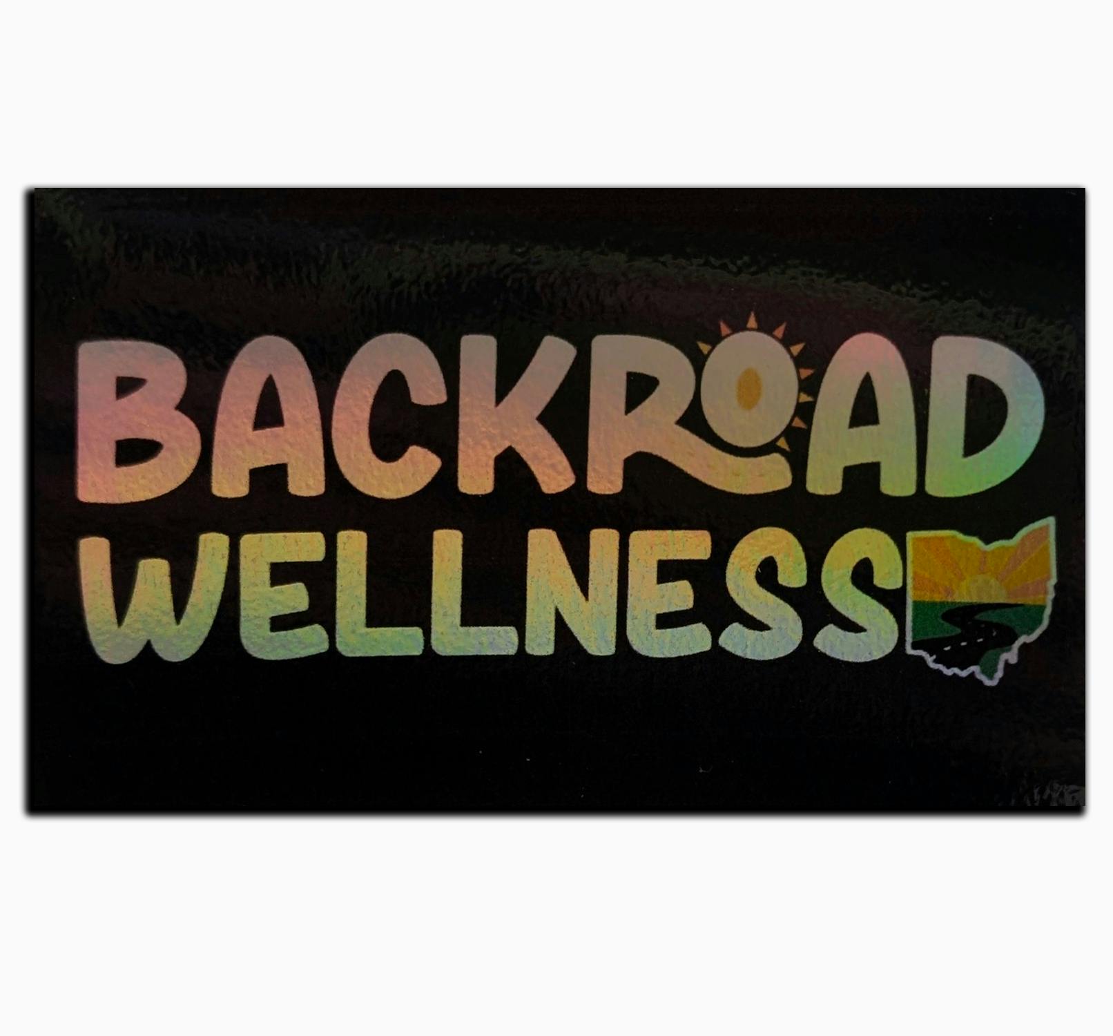Backroad Wellness - Sticker - 3" Holographic Text