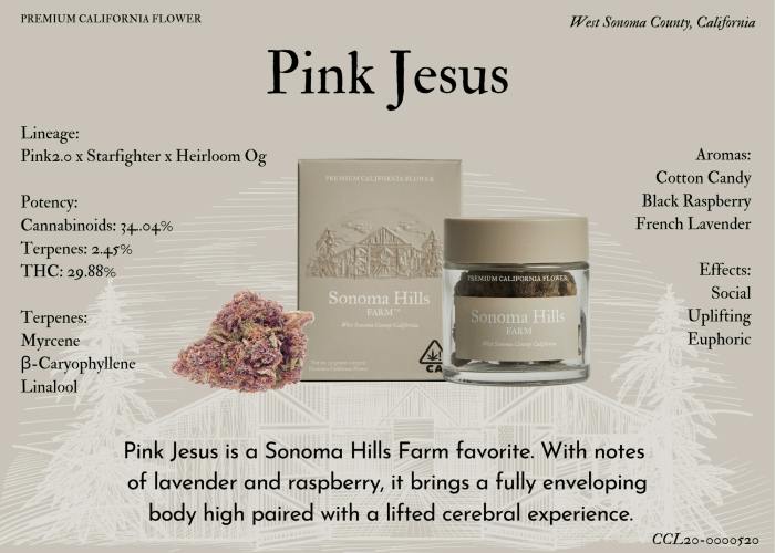 Sonoma Hills Farm - Pink Jesus 3.5g - 3.5 grams