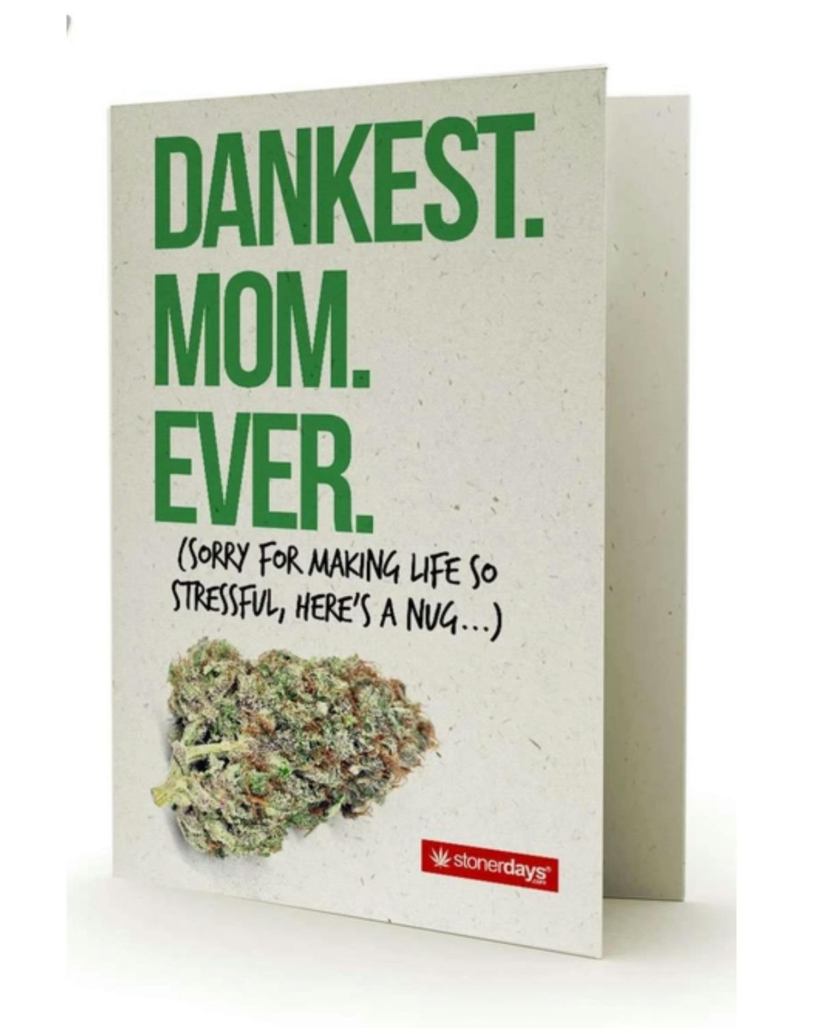 Dankest Mom Ever Greeting Cards at Healing Harvest Dispensary