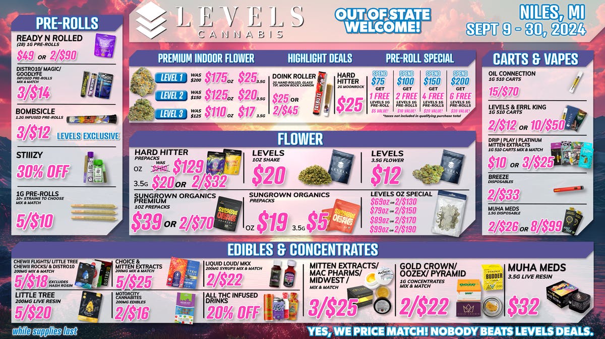 💰 WE PRICE MATCH 💰 at Levels Cannabis Niles Weedmaps