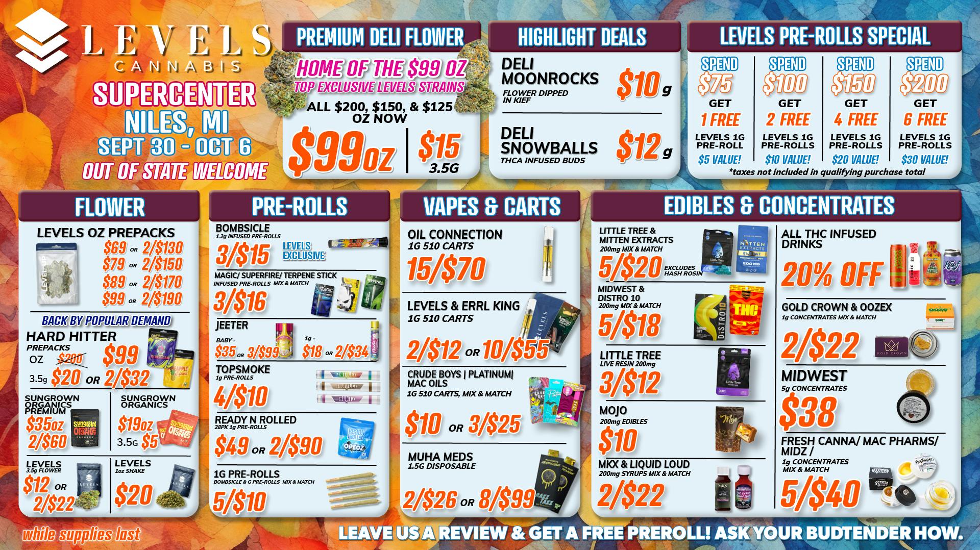 💰 HOME OF THE 99 OZ 💰 at Levels Cannabis Niles Weedmaps