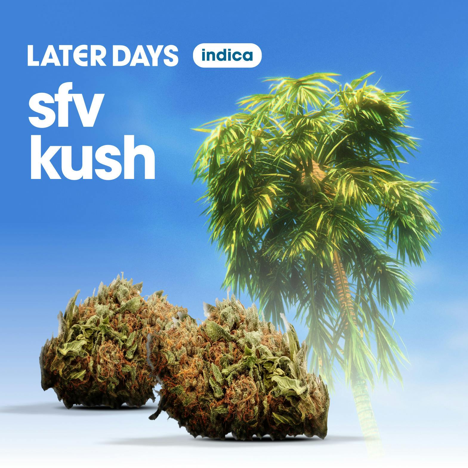 SFV Kush Flower