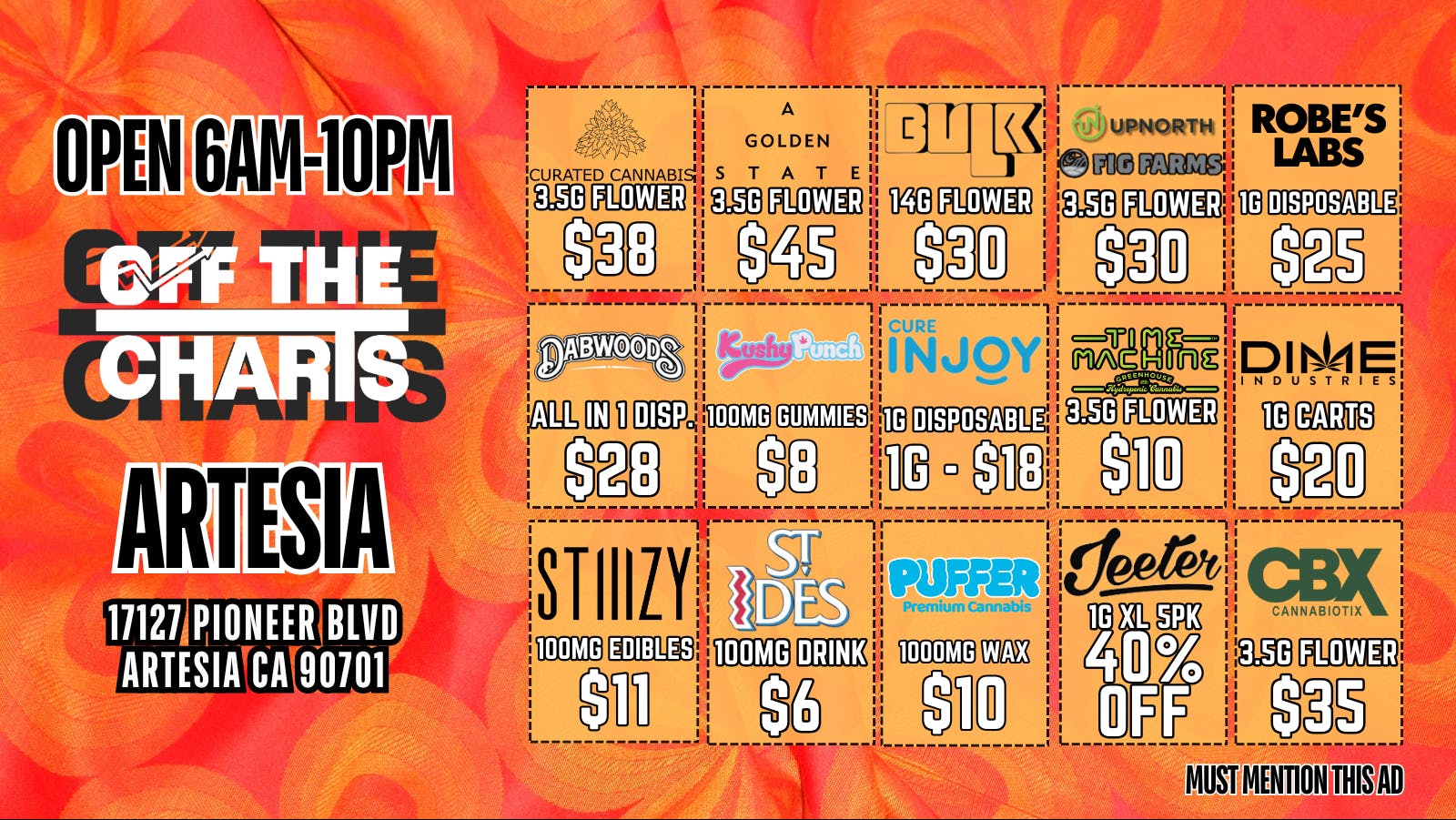 BEST FCKING DEALS EVER!!!!! at OFF THE CHARTS - Artesia | Weedmaps