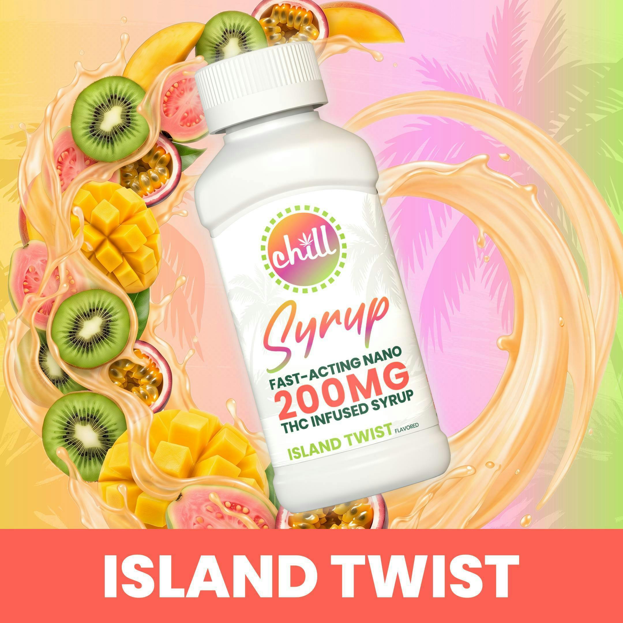 Chill Medicated - 200mg Syrup - Island Twist