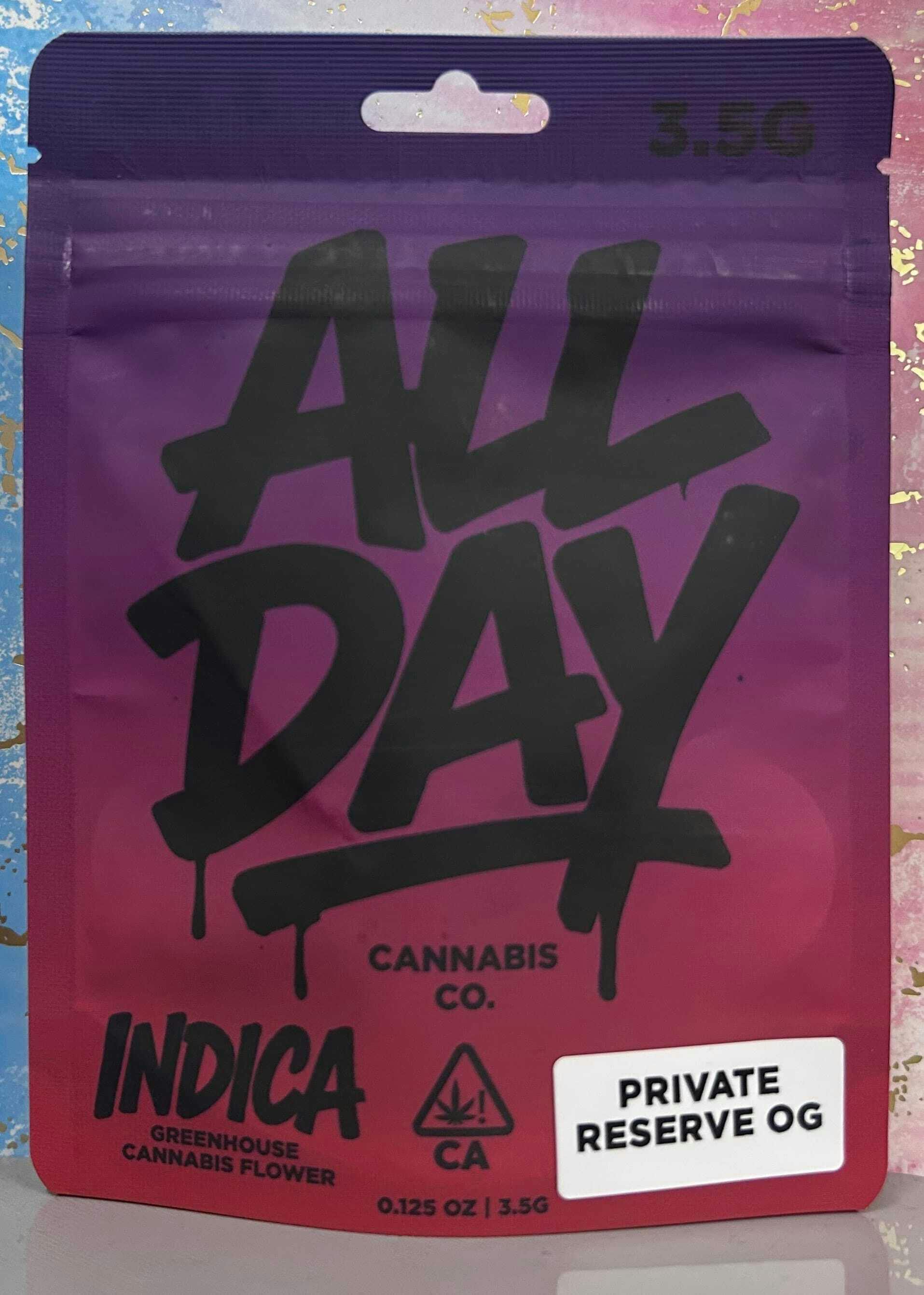 ALL DAY - Private Reserve OG: 3.5g Flower