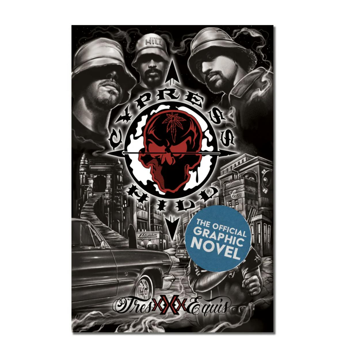 Cypress Hill Tres Equis Graphic Novel Deluxe Book