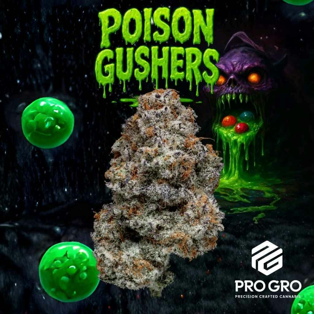 Pro Gro Poison Gushers