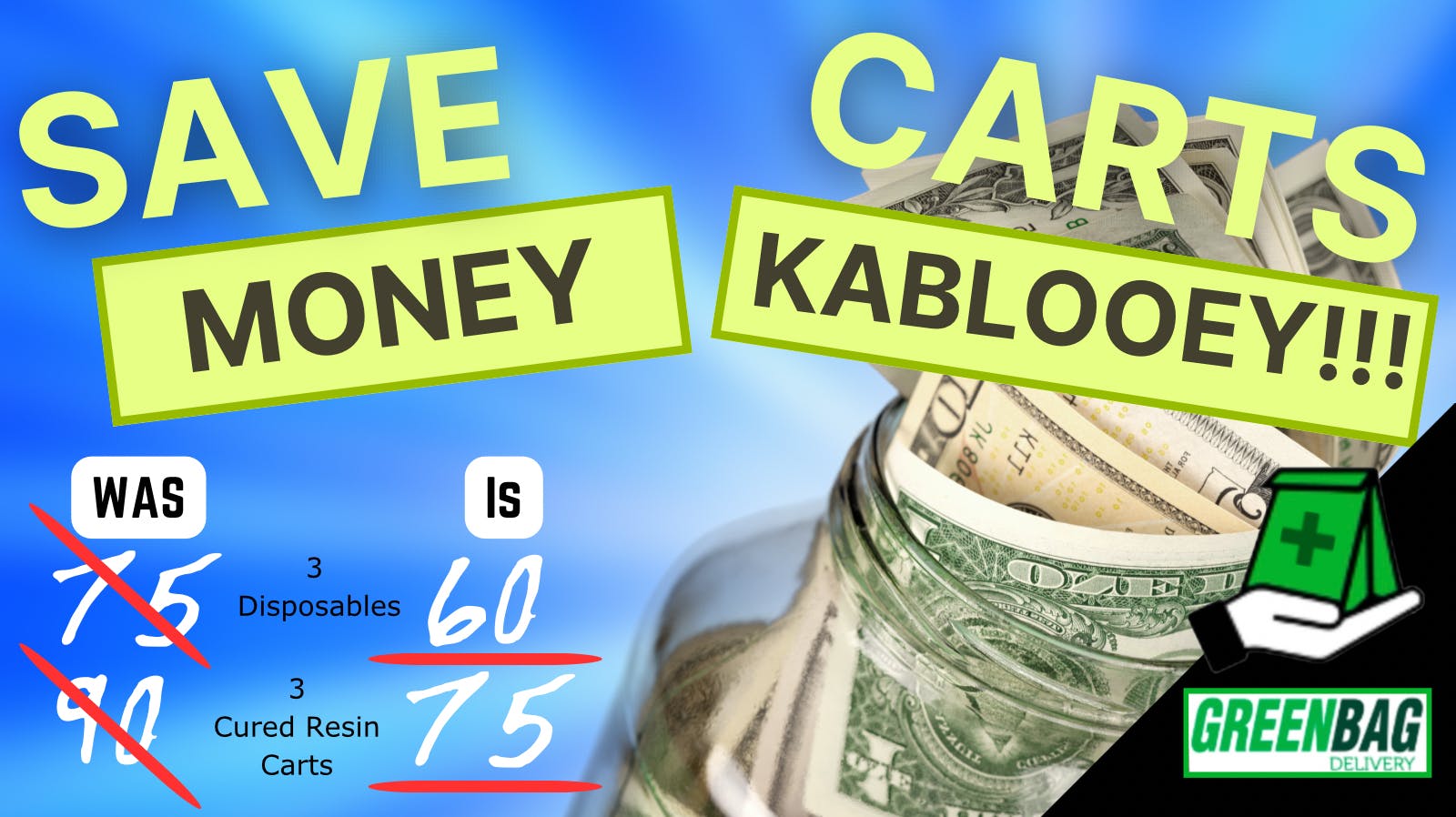 Save Carts Deal at Green Bag Delivery Weedmaps