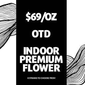 Puffy Pack Indoor Ounce Special $69/ounce(Tax Included, OTD Pricing)