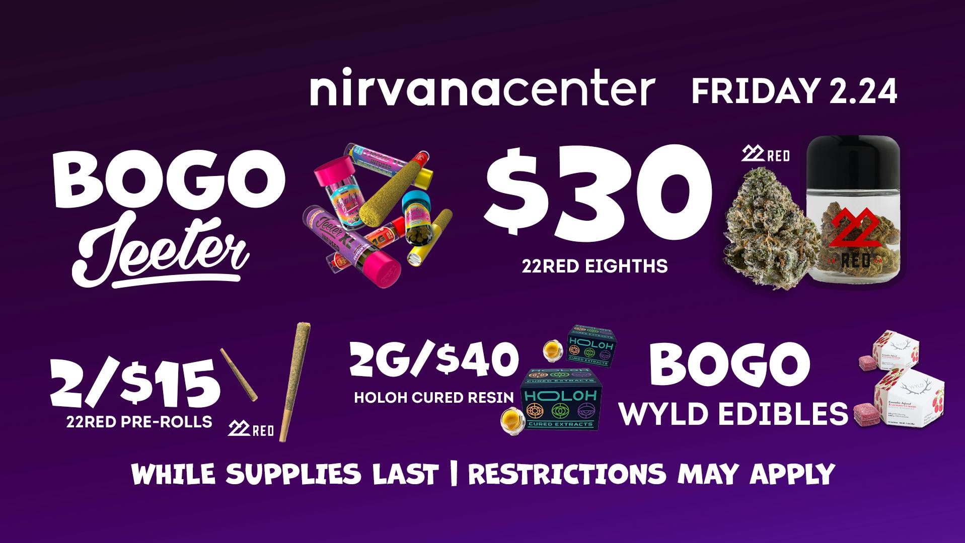 *Friday Specials* at The Nirvana Center Apache Junction Weedmaps