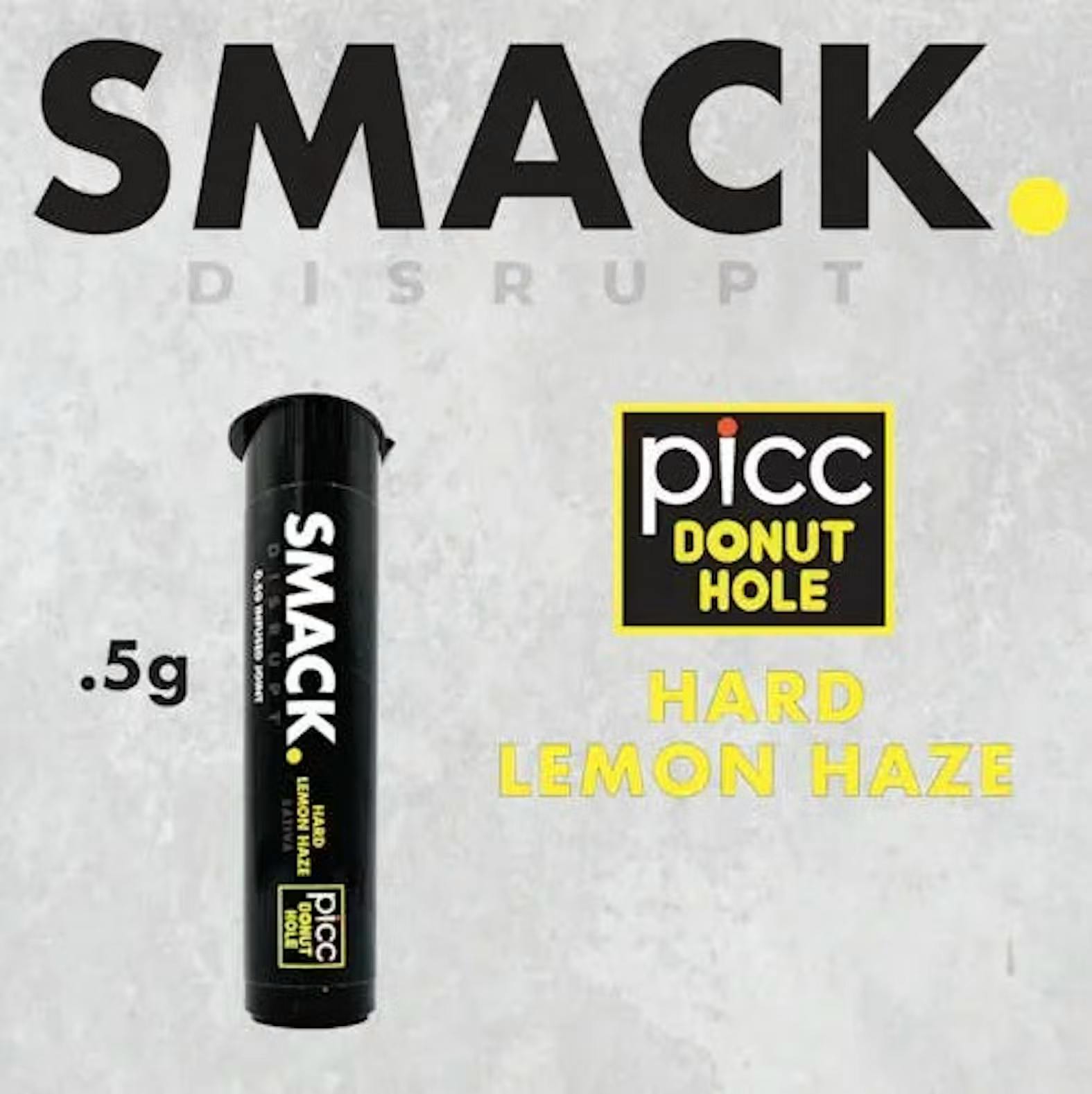 Picc | Smack. | Hard Lemon Haze | 0.5g | Infused Pre-roll - 0.5 g at Carry-On Cannabis