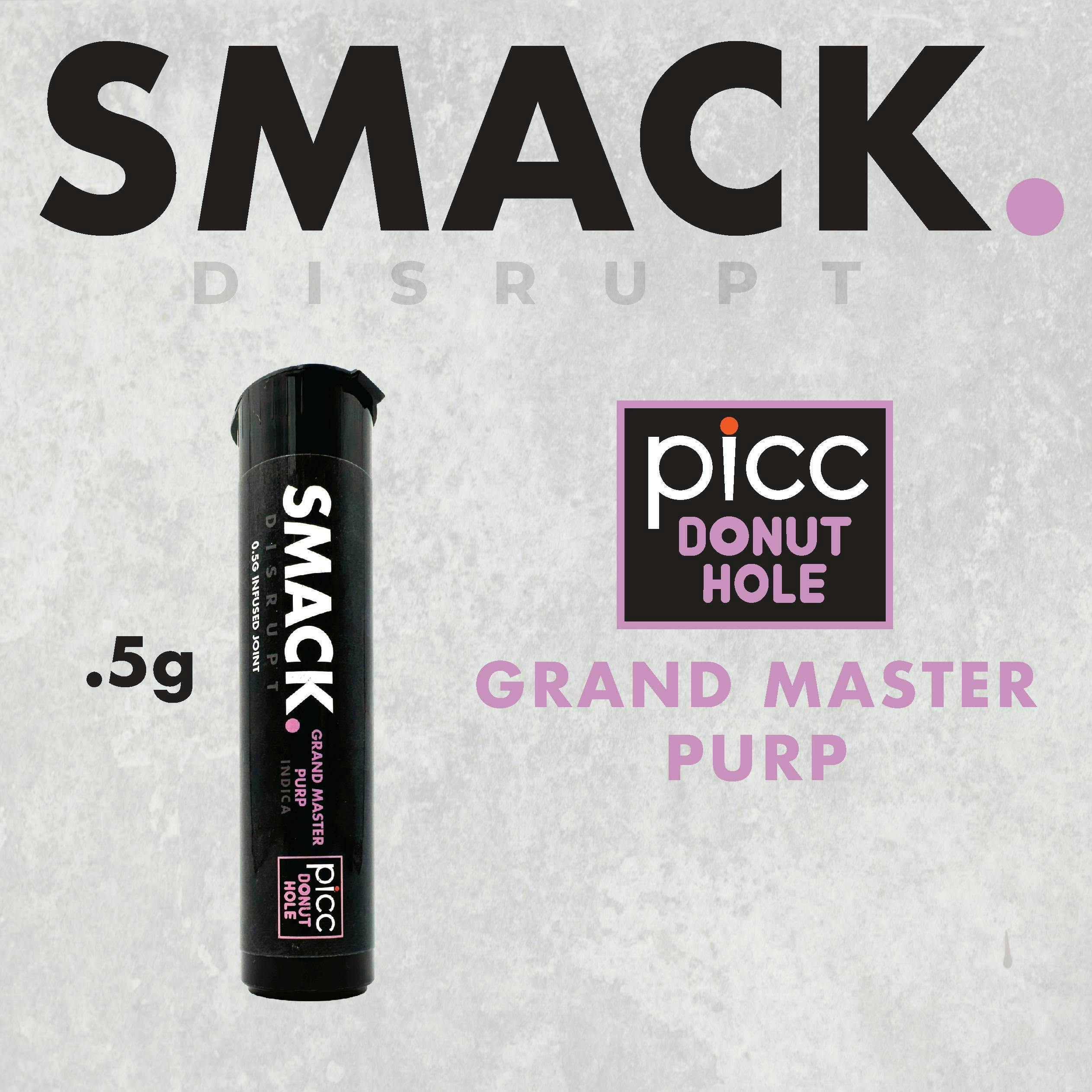 Picc | Smack. | Grand Master Purp | 0.5g | Infused Pre-roll - 0.5 g at Carry-On Cannabis