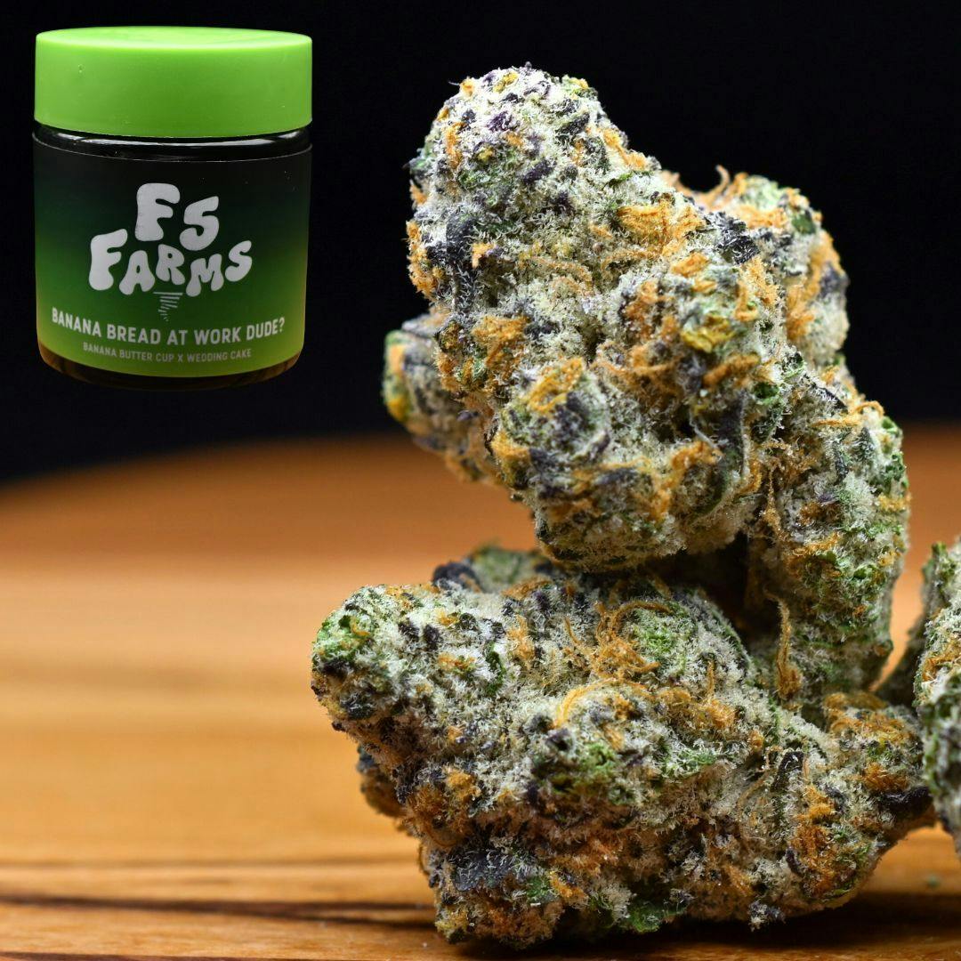3.5g Banana Bread at Work Dude? | Prepack Flower | F5 Farms