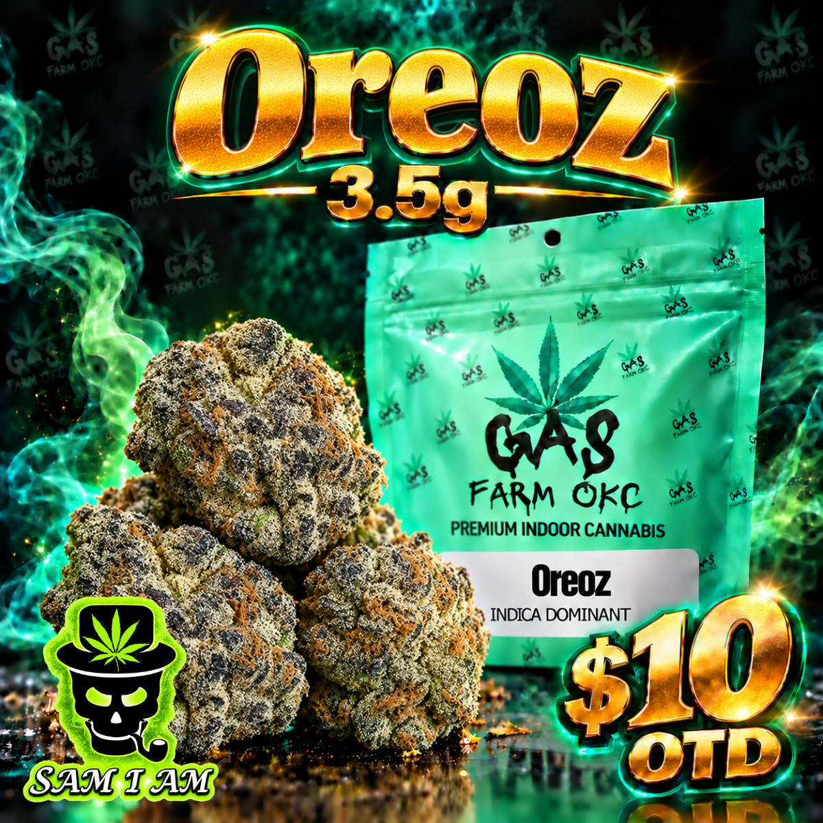 OREOZ 3.5G $10/OTD