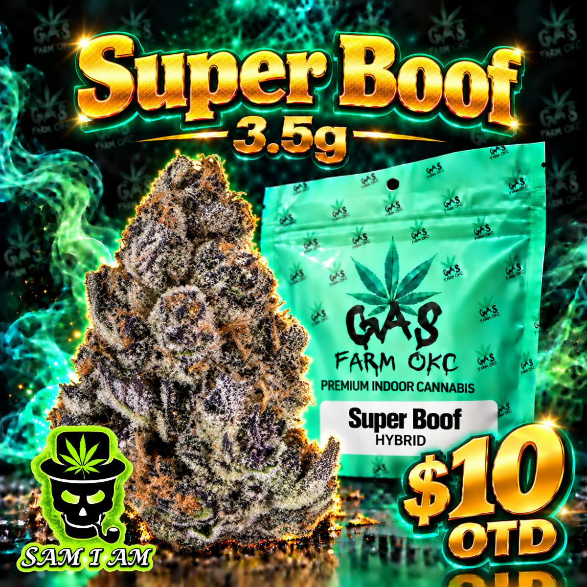 SUPER BOOF 3.5G $10/OTD
