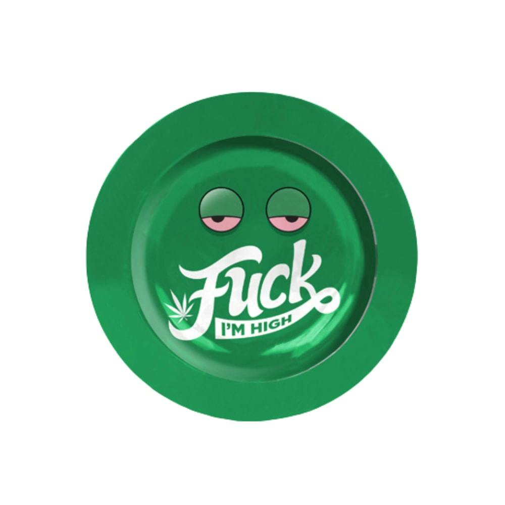 F*ck I'm High Ashtray