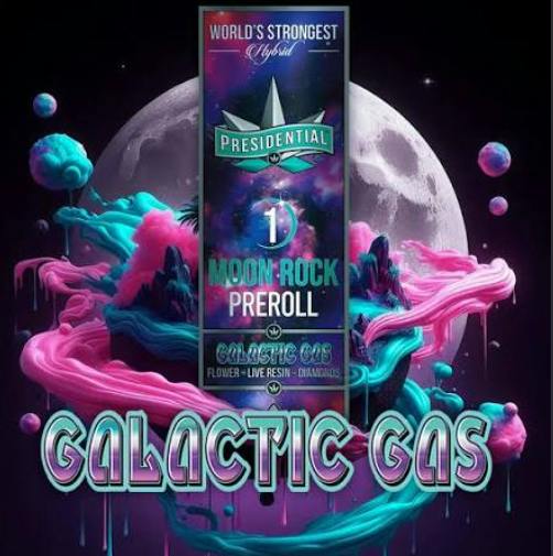 GALACTIC GAS 1G PRESIDENTIAL MOON ROCK PREROLL