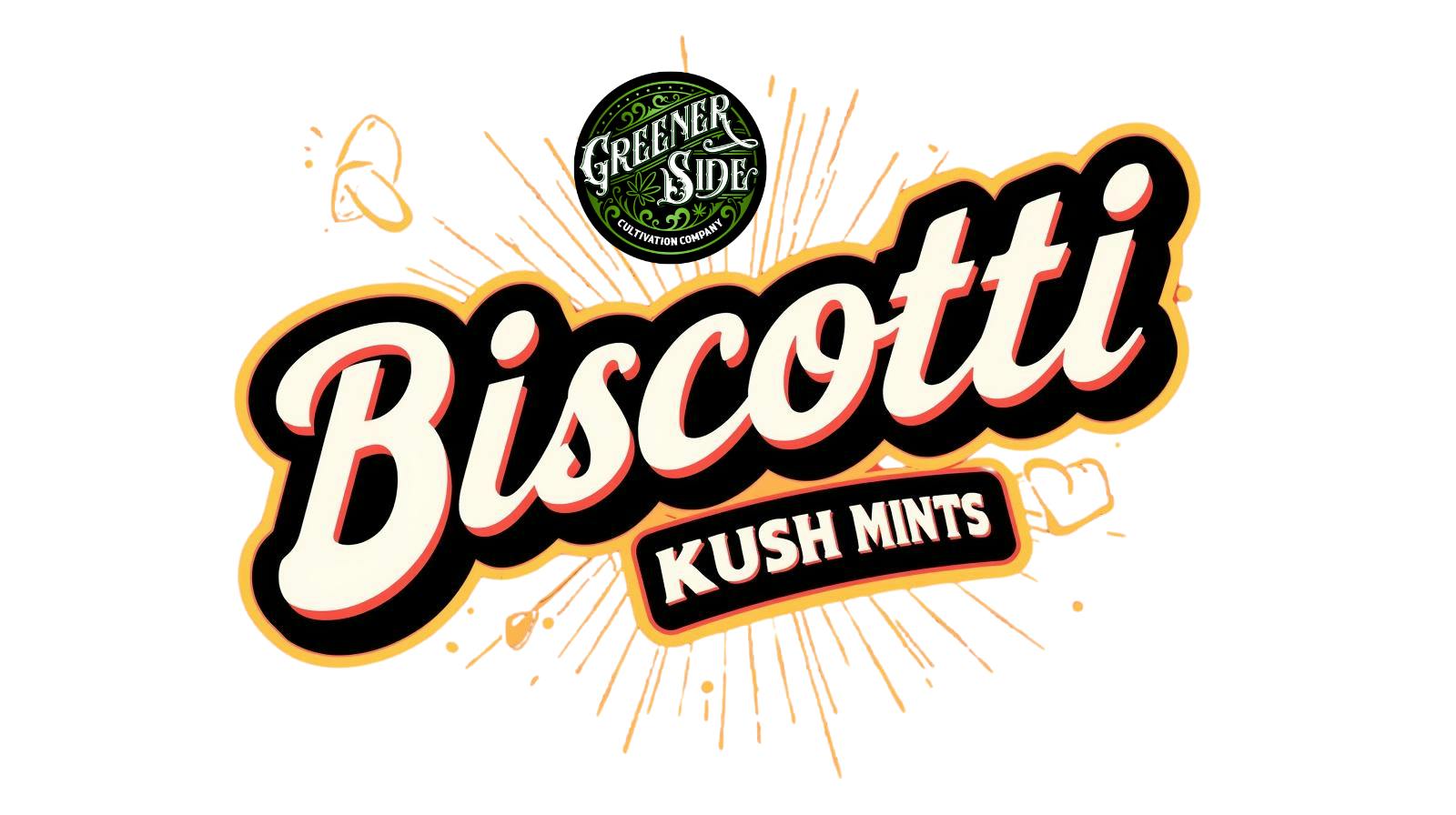 Biscotti Kush Mints