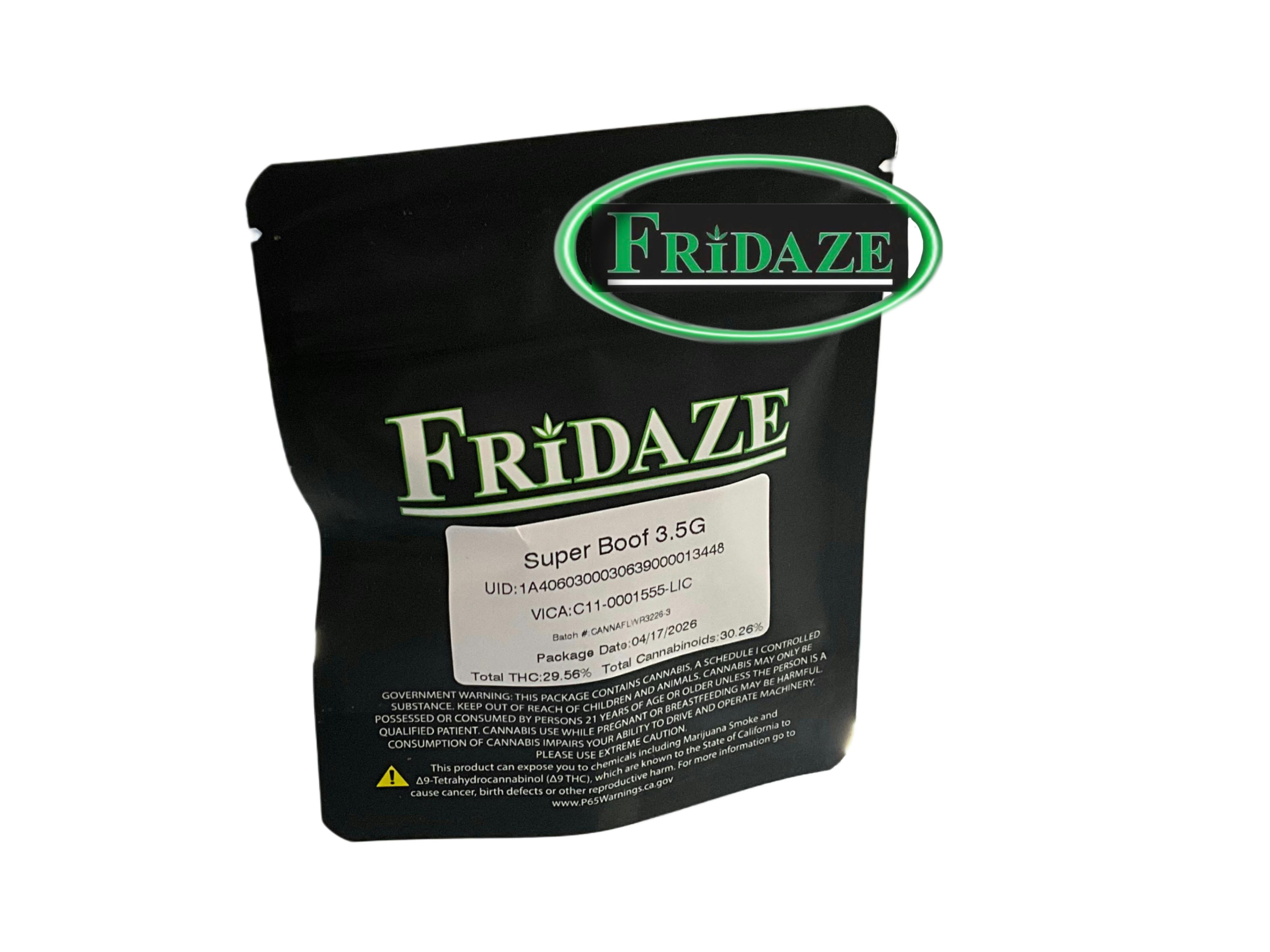 Fridaze House — Super Boof