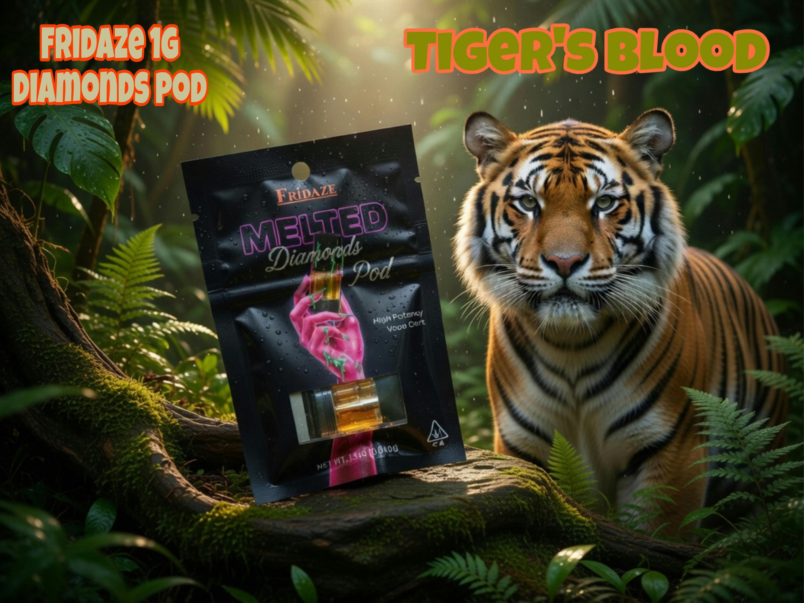Fridaze: Tigers Blood