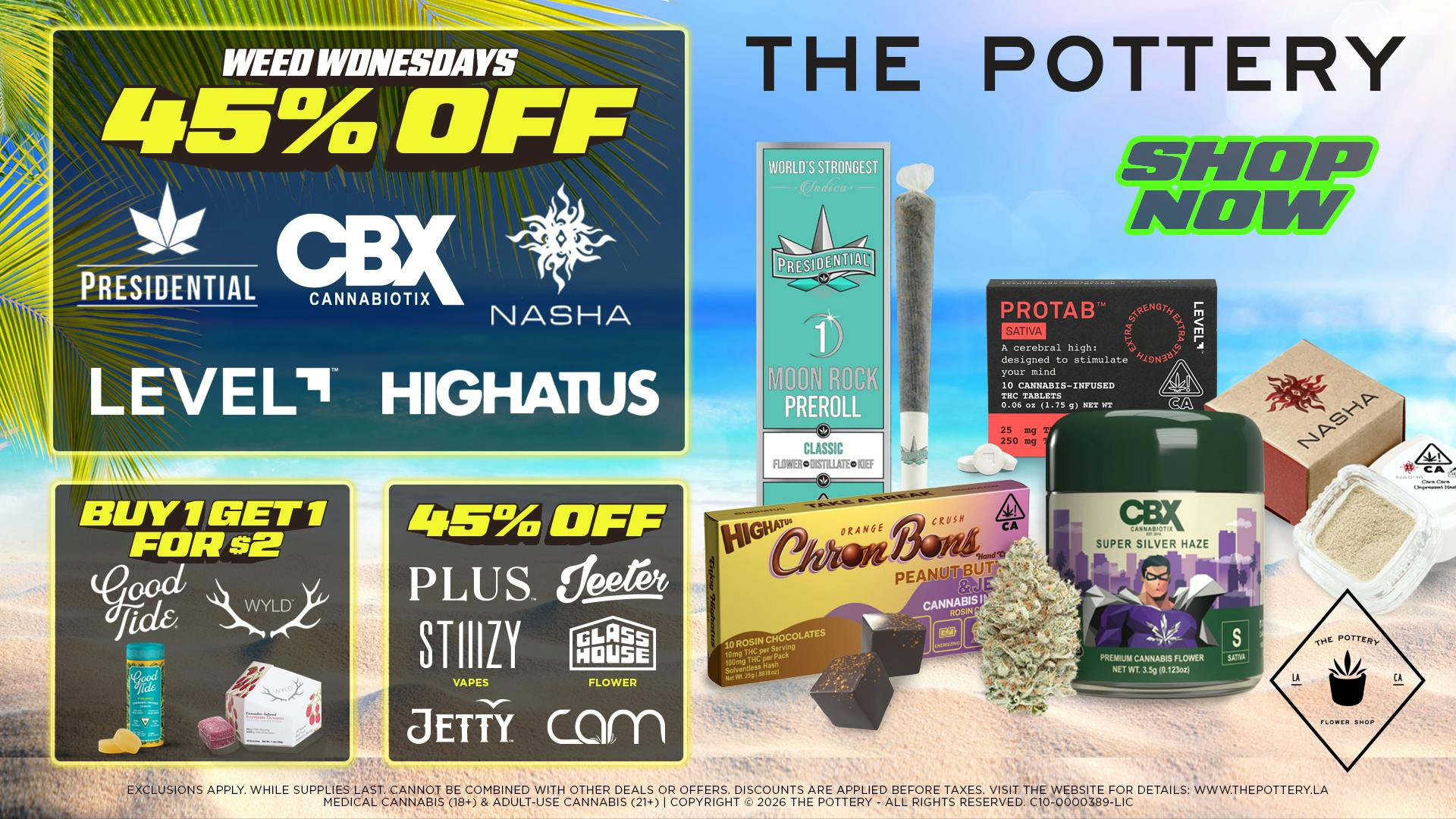 🔥45% OFF SELECT BRANDS🪴WEED WEDNESDAYS🔥🌿💨😎 at The Pottery