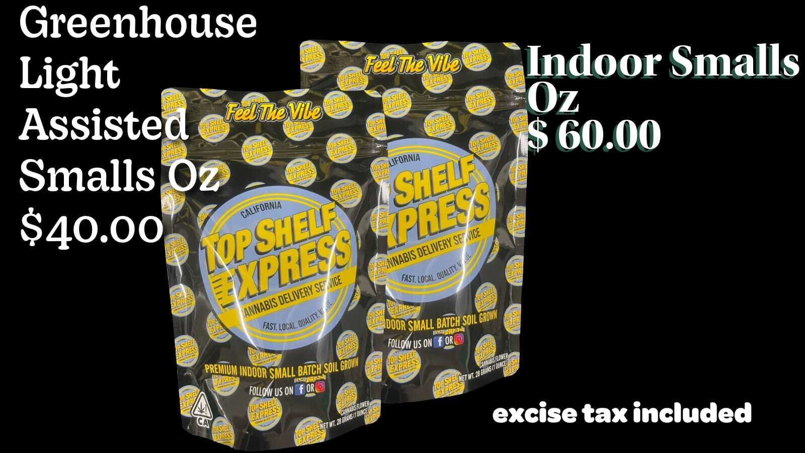 TOP SHELF EXPRESS - EXCISE TAXES INCLUDED Menu, Reviews, Deals - Weed  Delivery in San Ramon, California