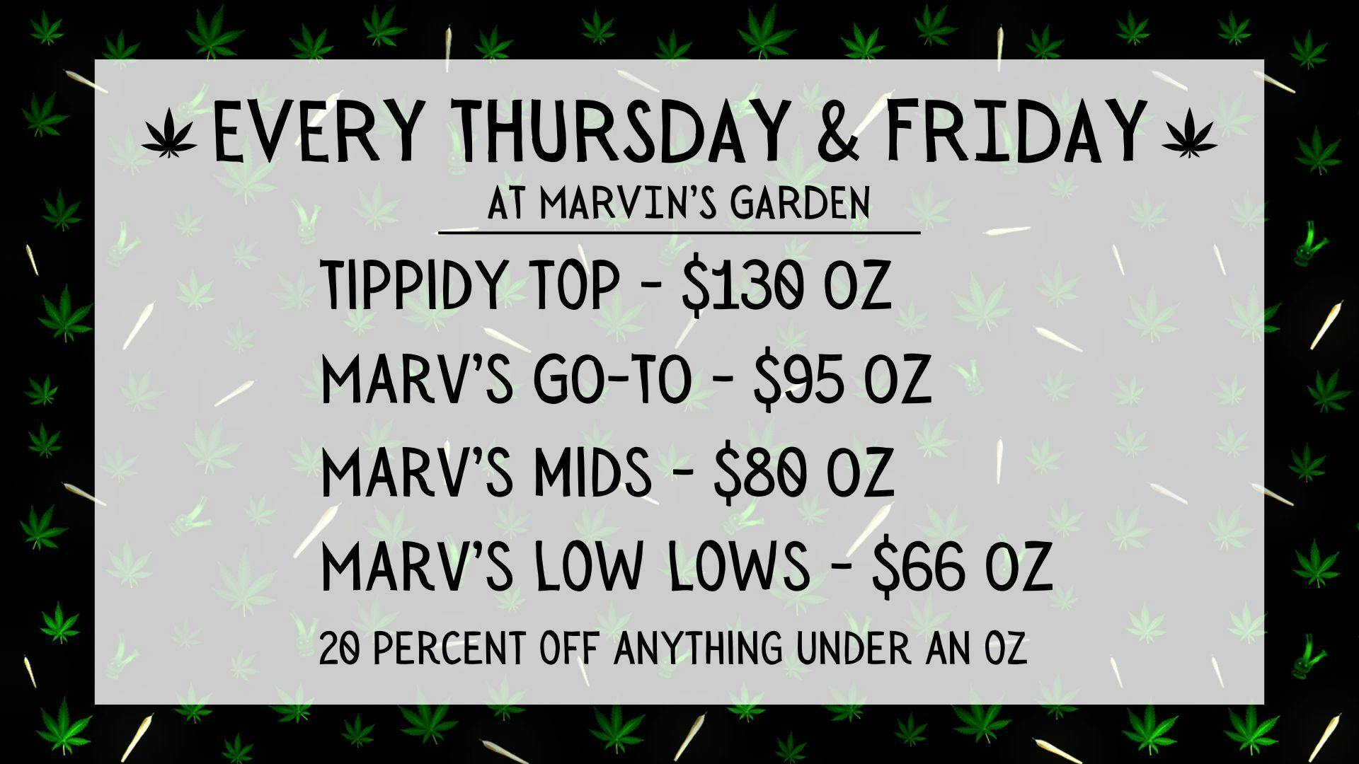 Thursdays and Fridays at Marvins at Marvin's Garden