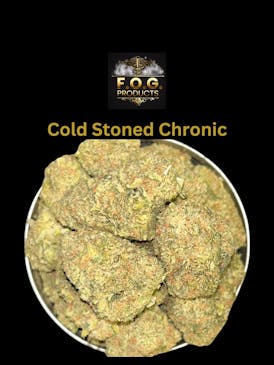 Cold Stoned Chronic (Indica) *GOLD TIER*