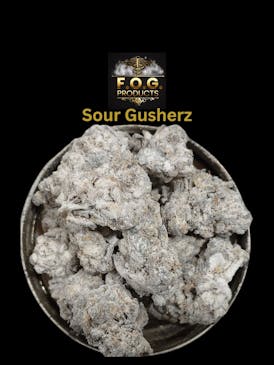 Sour Gushers FOG Rocks! (Indica)