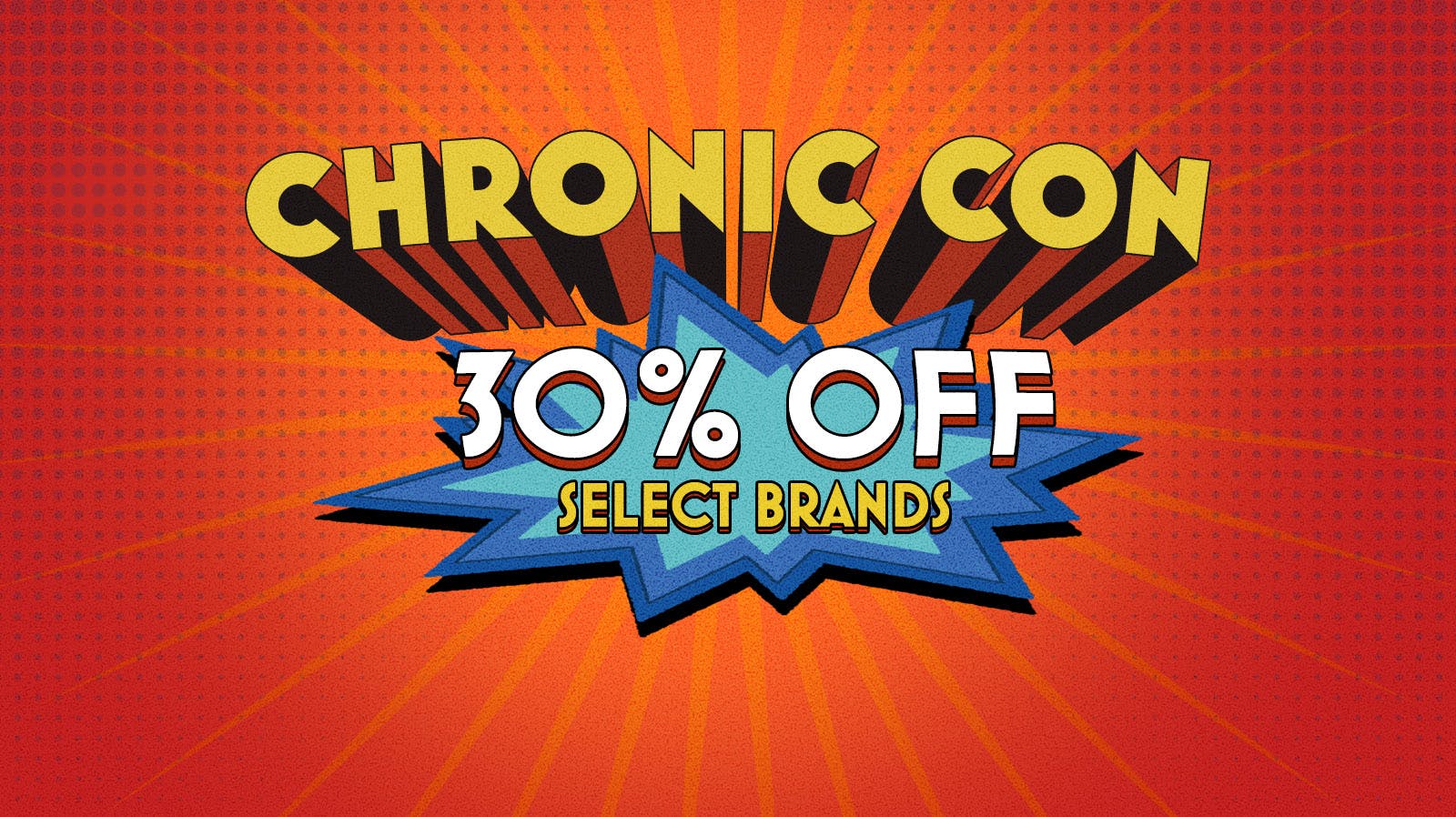 30 off select brands chronic con 2025 at march and ash chula vista
